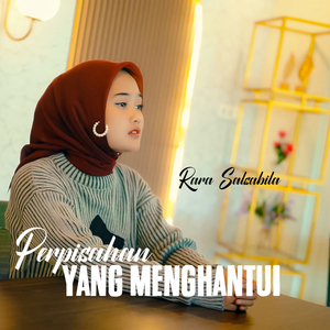 Perpisahan Yang Menghantui