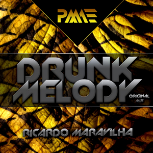 Drunk Melody (Original Mix)