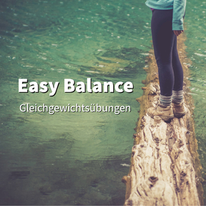 Easy Balance (Gleichgewichtsübungen für Menschen mit Drehschwindel im Liegen und Sitzen)