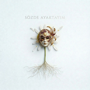 Sözde Ayaktayım