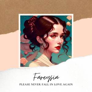 Please never fall in love again