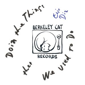 Doin' The Things That We Used To Do