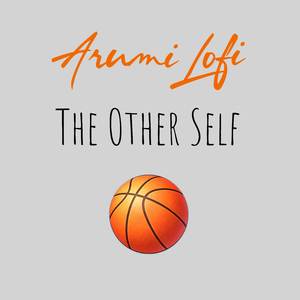 The Other Self (Kuroko No Basket)