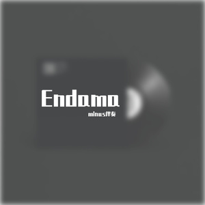 Endama minus
