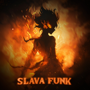 SLAVA FUNK! (Slowed)