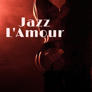 L’été 2018: Musique jazz sensuelle