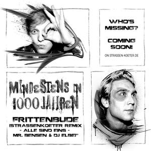Mindestens in 1000 Jahren (Strassenkoeterremix by Mr. Bensen & DJ Elbe)