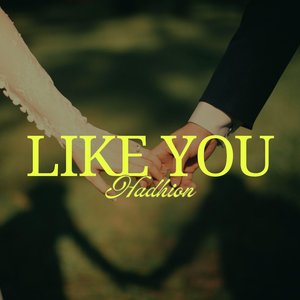 Like You
