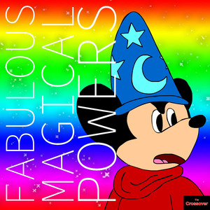 Fabulous Magical Powers (Heyyeyaaeyaaaeyaeyaa Parody)