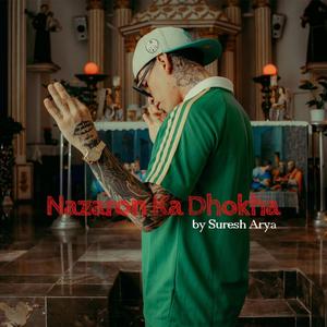 Nazaron Ka Dhokha