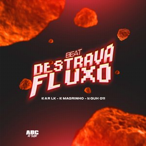 Beat Destrava Fluxo