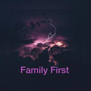 Family First