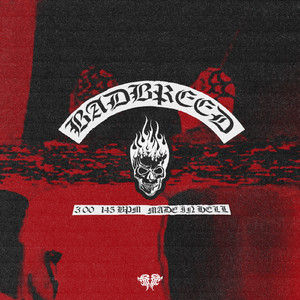 badbreed