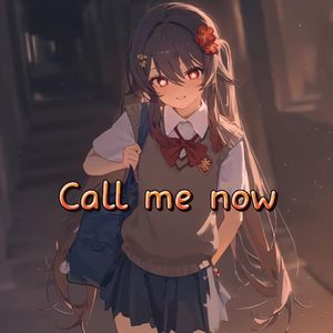 Call me now-胡桃同人曲