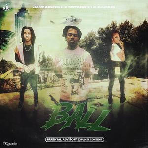 BALL (feat. 5Starr & Lil Darius)
