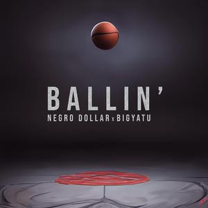 Ballin'