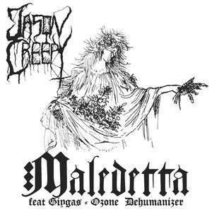Maledetta (feat. Giygas & Ozone Dehumanizer)