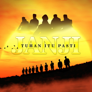 Janji Tuhan Itu Pasti