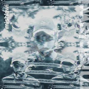 mishlawi-FMR（Ljx Ghost remix）