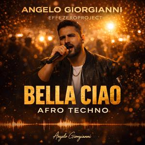Bella Ciao Afro Techno