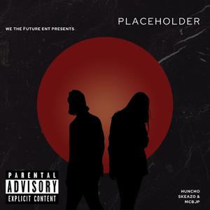 Placeholder (feat. McbJp)
