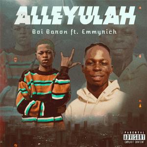 Alleluyah (feat. ẸMÍ) (Remix)