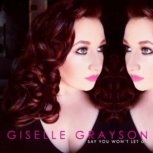 Say You Won't Let Go