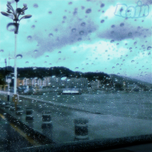 Rain Pt.2 (prod by GAXILLIC)