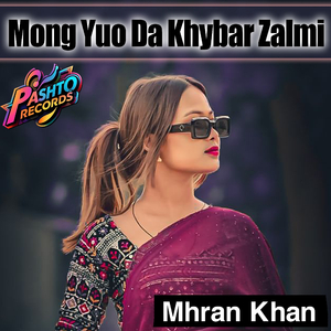 Mong Yuo Da Khybar Zalmi