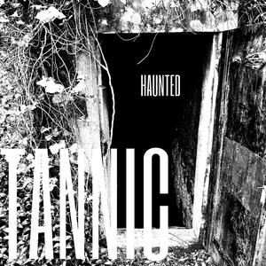 Haunted