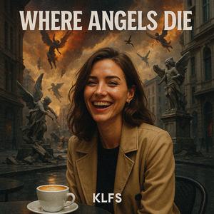 Where Angels Die