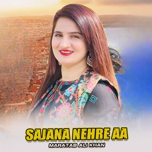 Sajana Nehre Aa (1)