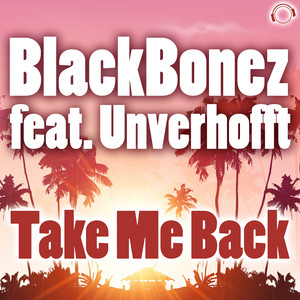 Take Me Back (Radio Edit)