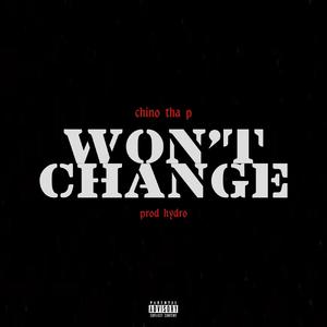 Won't Change