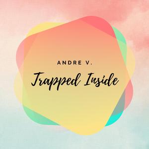 Trapped Inside