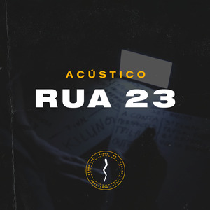 Rua 23 (Acústico)