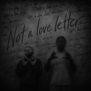 Not a love letter (feat. THE SVAGE)
