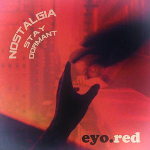 Nostalgia: Stay Dormant