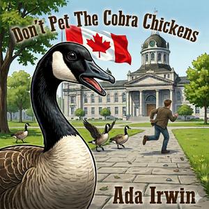 Don't Pet The Cobra Chickens