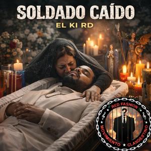 Soldado Caido (feat. El Ki RD)