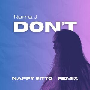 Don't (Remix)