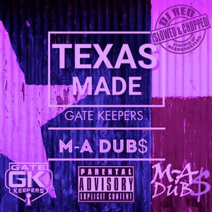 Texas Made (Slowed & Chopped) (Chopped) (Chopped)