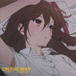 On The Way (feat. mangodxwns)