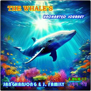 J.BGM-17 THE WHALE'S UNCHARTED JOURNEY 고래의 여정