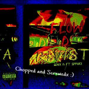 Flow D Revista - Chopped And Screwedx :) (Chopped And Screwedx :))