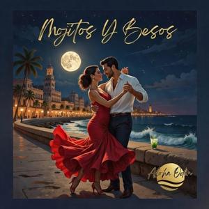 Mojitos Y Besos
