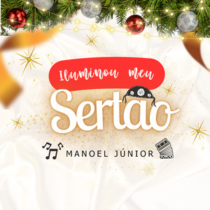 Iluminou Meu Sertão