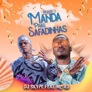 Bloco Manda Pras Safadinhas