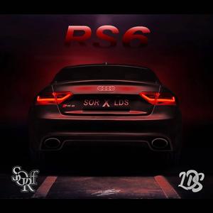 RS6 (feat. LDS)