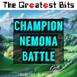 Champion Nemona Battle (Scarlet & Violet)